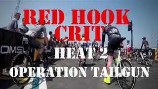 Red Hook Crit 2018: Operation Tailgun