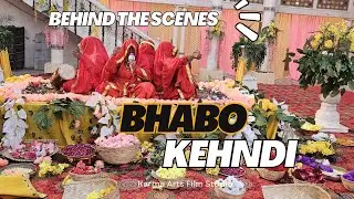 Bhabo kehndi ll BEHIND THE SCENES ll Art directtion by #karmarts #like 
