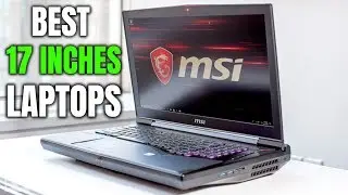 Best 17 Inches Laptop 2019 | Top 7 Best Large Screen Hd Laptops