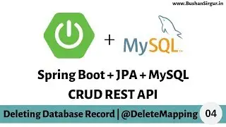 Spring boot + JPA + MySQL - Deleting database record | @DeleteMapping