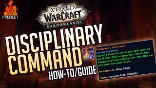 Disciplinary Command | How-To/Guide - Patch 9.0.5 | World of Warcraft: Shadowlands
