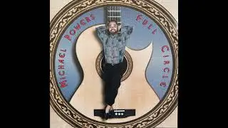Michael Powers - Full Circle