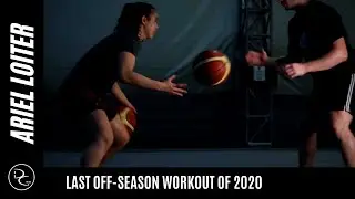Ariel Loiter - Last Off-Season Workout 2020