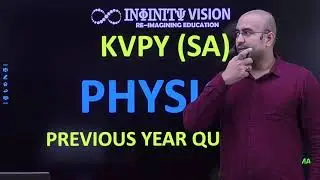 KVPY (SA) 2021 | PHYSICS | SESSION 6 | Previous Year Questions (I)