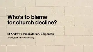 Who to blame for church decline?