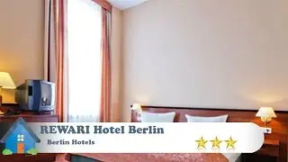 REWARI Hotel Berlin - Berlin Hotels, Germany