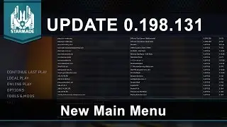 New Main Menu! - Starmade Update 0.198.131