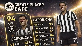 EAFC | GARRINCHA | CREATE PLAYER 