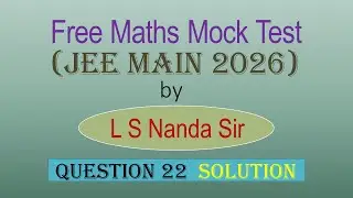 Бесплатный пробный тест по математике для JEE Main 2026 | Решение вопроса 22 #jee2026 #jeemaths #...