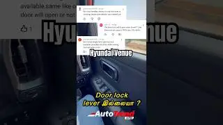 Door locks issue in new Hyundai Venue? கதவு திறக்குமா? Live test by Autotrend Tamil