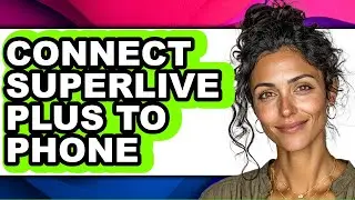 How to Connect Superlive Plus to Phone (easy Method)