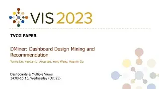DMiner: Dashboard Design Mining and Recommendation - Fast Forward | VIS 2023