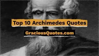 Top 10 Archimedes Quotes - Gracious Quotes