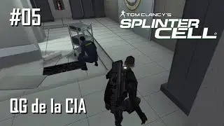 Splinter Cell - #05 QG de la CIA