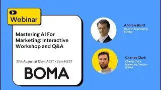 Mastering AI for Marketing: Interactive Workshop and Q&A (AU/NZ Edition)