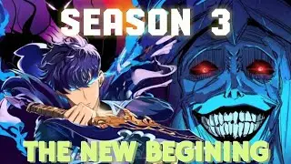 Solo Leveling Season 3 Manhwa Episode 1 Narration &ndash; The New Beginning! (Full Recap)