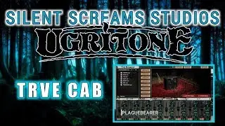 Ugritone True Cab VST, VST walkthrough, Silent Screams Studios