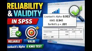 7. Reliability and Validity Test in SPSS | Cronbach&rsquo;s Alpha & KMO Explained