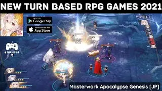 NEW TURN BASED RPG GAMES 2021 | Masterwork Apocalypse Genesis [JP] | AVAILABLE NOW FOR ANDROID & IOS