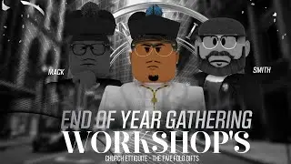 #EndOfYearGathering | Workshop | Church Protocol/Etiquette