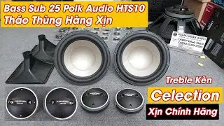 H&agrave;ng hiếm kh&oacute; t&igrave;m: Treble Celection CDV1 1757, Bass 25 Polk Audio th&aacute;o th&ugrave;ng HTS10, Si&ecirc;u treble Neo