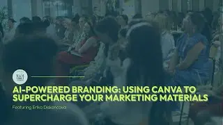 AI-Powered Branding: Using Canva to Supercharge Your Marketing Materials
