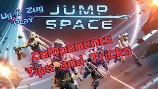 Jump Space Tips & Tricks for Early Access, early game components