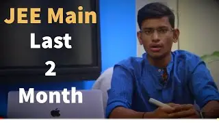 JEE Main 2021 : Last 2 Month Master  Plan | JEE Main 2021 Motivation | #jeemain2021