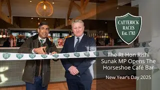 Rishi Sunak Opens the Horseshoe Caf&eacute; Bar at Catterick Racecourse