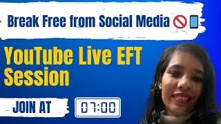 Feel Addicted to Social Media? Join This LIVE EFT Tapping Session to Let Go