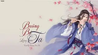 [Vietsub] Buông Bỏ Ta Lãng Quên Ta - Trương Bắc Bắc [张北北 - 放了我忘了我]