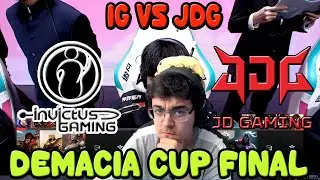 🐉Demacia Cup GRAN FINAL🐉 JDG vs IG en Jetadirecta