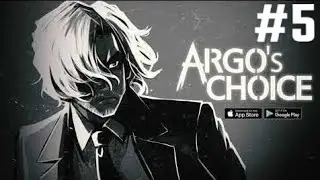 ARGO'S CHOICE #5 - Ataque a Mula (Visual novel Mobile)