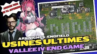 ARKNIGHTS ENDFIELD: 🛠️ULTIMATE FACTORIES VALLEY IV END GAME🛠️
