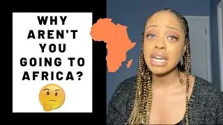 Why Don't More People Travel to Africa?