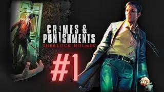 sherlock holmes crimes and punishments #1