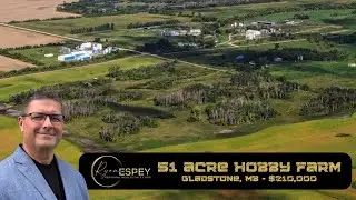 51 Acre Hobby Farm near Gladstone, MB - MLS# 202521645 - Link in description!
