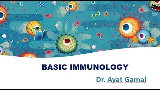 1. Basic Immunology (innate Vs adaptive)