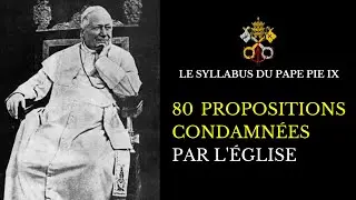 Syllabus sur les principales erreurs de notre temps - Pape Pie IX - Audio