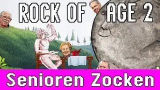 Rock of Ages 2 - Senioren Zocken!!!