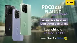 POCO C85 5G : Flaunt Your Power | Launching December 9th