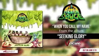 HOT ALIEN SAUCE - When you call my name [OFFICIAL AUDIO]