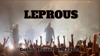 Leprous - Gothic Theater, Denver CO - 09/23/2024