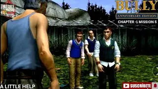 Bully: Anniversary Edition &ndash; Chapter 1 Mission 5: A Little Help (Full Gameplay)