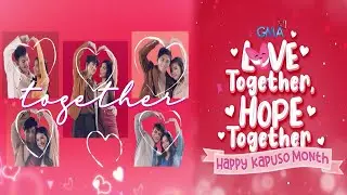 WATCH: LOVE AND HOPE TOGETHER MUSIC VIDEO