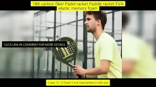 Padel Racket Carbon Fiber Soft Eva Head Memory Flex Foam For Excellent Balance
