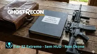 Ghost Recon Wildlands #16 Operação Regicida com @WillianRof  Tier 22 Extremo - Sem Hud - Sem Drone