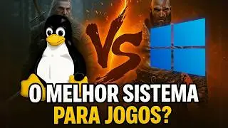 LINUX para GAMES em 2025: Vale a Pena trocar o Windows?