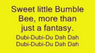 Bumble Bee Lyrics