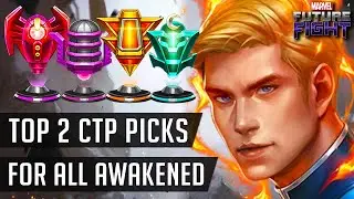 Top 2 BEST CTP for EVERY AWAKENED Character! (Dec 2021) - Marvel Future Fight